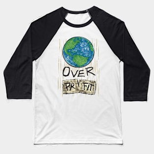 Planet Over Profit Earth Day 2024 Environmental Awareness Baseball T-Shirt